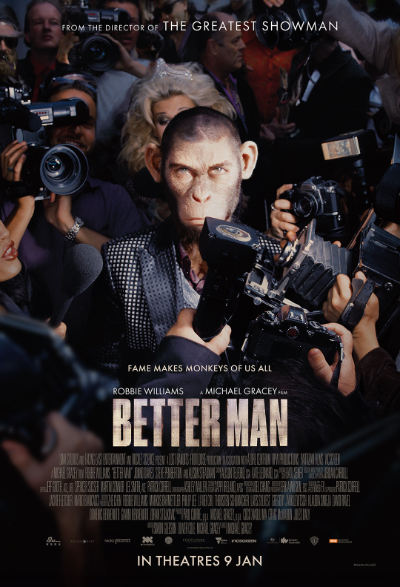 BETTER MAN (2024)